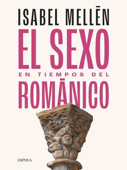 Title details for El sexo en tiempos del románico by Isabel Mellén - Available